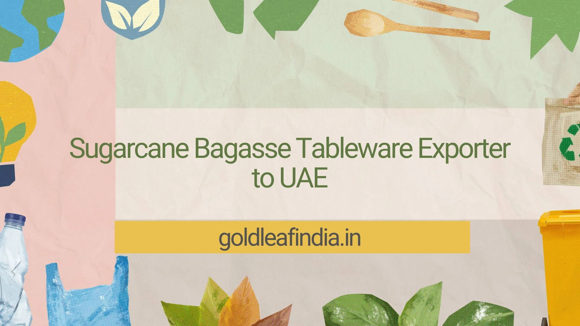 Sugarcane Bagasse Tableware Exporter to UAE