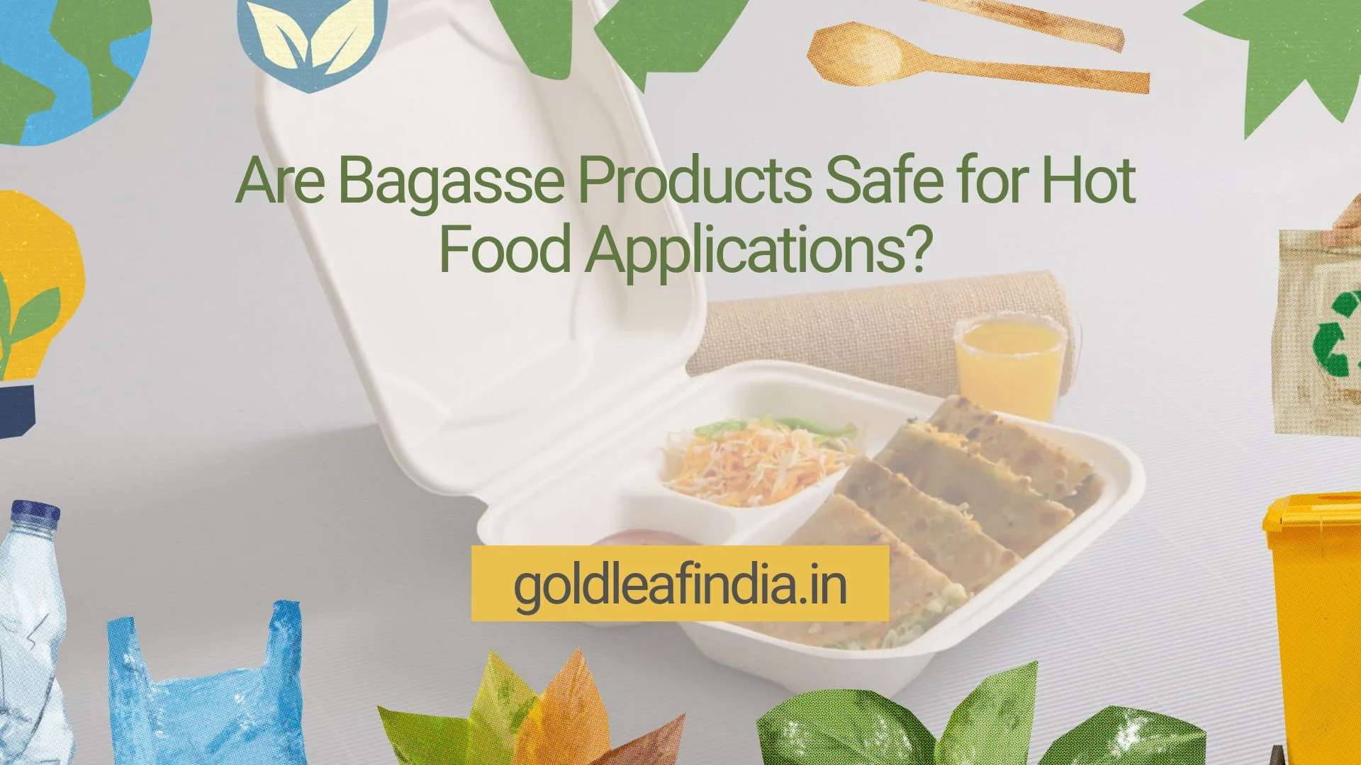 Are Bagasse Products Safe For Hot Food Applications?